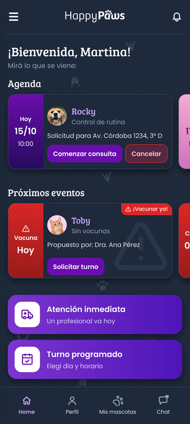 Inicio de la app HappyPaws: agenda, próximos eventos y los botones de atención inmediata y turno programado